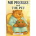 Mr. Peebles and the Pet