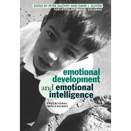 Emotional Development and Emotional Intelligence: Educational Implications