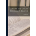 What the Great Religions Believe