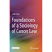 Foundations of a Sociology of Canon Law