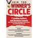 Join The Winner's Circle!: 7 Leading Authors and Business Experts Give You Proven Strategies and Tactics for Achieving Success