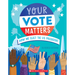Your Vote Matters: How We Elect the Us President