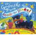 The Goodnight Train Ready for School
