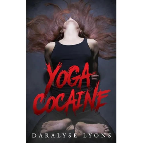 Yoga Cocaine