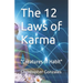 The 12 Laws of Karma: "Creatures of Habit"