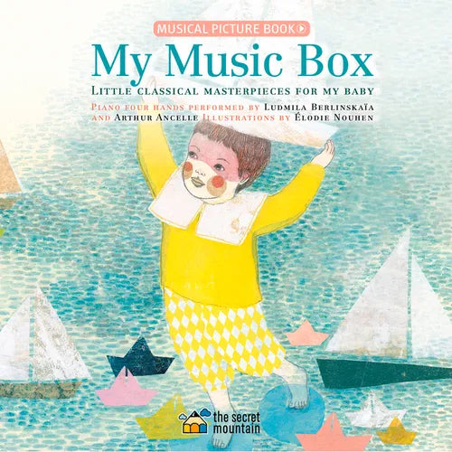 My Music Box: Little Classical Masterpieces for My Baby