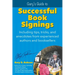 Gary's Guide to Successful Book Signings: Including tips, tricks & anecdotes from experienced authors and booksellers