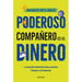 Poderoso Compañero Es El Dinero / Money Is a Powerful Companion
