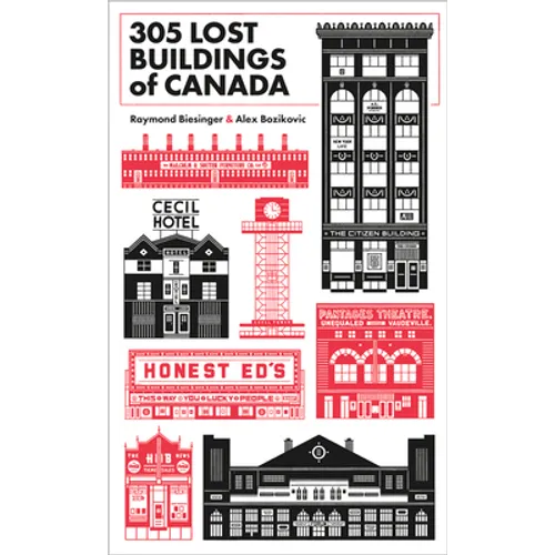 305 Lost Buildings of Canada
