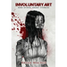 Involuntary Art: And other short stories