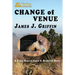 Change of Venue: A Texas Ranger James C. Blawcyzk Novel