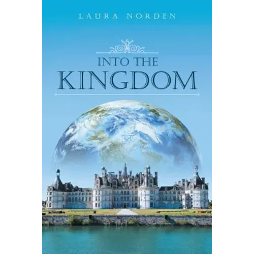 Into the Kingdom
