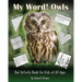 My Word! Owls: Owl Activity Book for Kids of All Ages