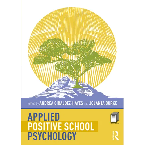 Applied Positive School Psychology