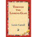 Through the Looking-Glass