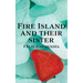 Fire Island and Their Sister