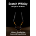Scotch Whisky "Straight to the Point"