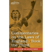 Commentaries on the Laws of England, Book the Third (in Four Books): of Private Wrongs - with Notes by John Taylor Coleridge
