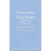 Christ Jesus Duly Prized: An Exposition on Philippians iii. 8-9
