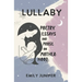 Lullaby: Poetry, Essays, and Prose on Motherhood
