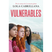 Vulnerables / Vulnerable