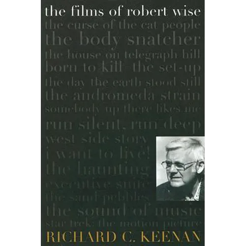 The Films of Robert Wise