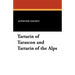 Tartarin of Tarascon and Tartarin of the Alps