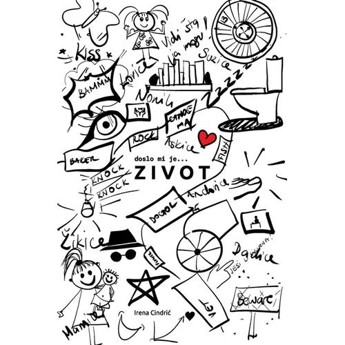 doslo mi je ... ZIVOT