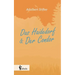 Das Haidedorf, Der Condor. Novellen