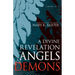 A Divine Revelation of Angels & Demons