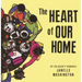 Heart of Our Home