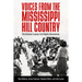 Voices from the Mississippi Hill Country: The Benton County Civil Rights Movement