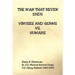 The War That Never Ends - Viruses and Germs vs. Humans
