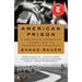 American Prison: A Reporter's Undercover Journey Into the Business of Punishment