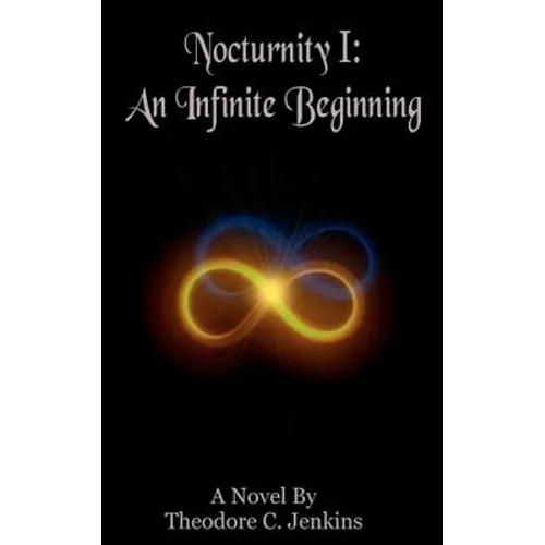 Nocturnity I: An Infinite Beginning