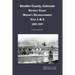 Boulder County, Colorado District Court Widow's Relinquishment, Volumes 1 & 2, 1889-1937: : An Annotated Index