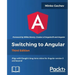 Switching to Angular