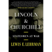 Lincoln & Churchill: Statesmen at War