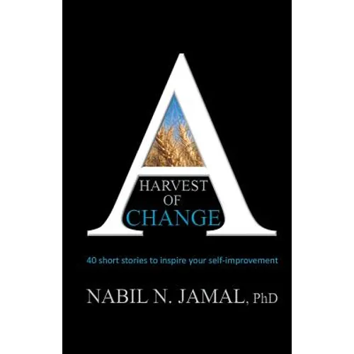 A Harvest of Change