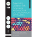 Supporting Children with Dyspraxia and Motor Co-ordination Difficulties