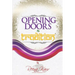 Opening Doors To Tradition