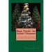 Buon Natale! An Italian Christmas: traditional Italian recipes for your holiday table