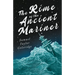 The Rime of the Ancient Mariner;With Introductory Excerpts by Mary E. Litchfield & Edward Everett Hale