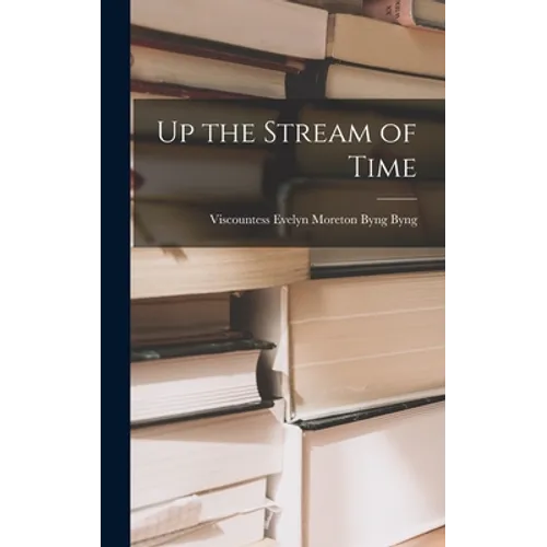 Up the Stream of Time