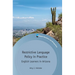 Restrictive Language Policy in Practice: English Learners in Arizona