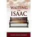 Waiting For Isaac