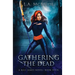 Gathering the Dead