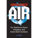 Emergency Air: For Shelter-in-Place Preppers and Home-Built Bunkers