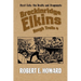 Breckinridge Elkins Rough Trails 4: First Cuts: the Drafts and Fragments