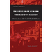 Tall Tales of Alaska The Red Dog Saloon: Stories from Gold Rush Days & More